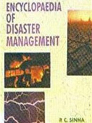 cover image of Encyclopaedia of Disaster Management Wind and Water Driven Disasters
